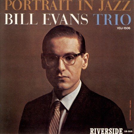 Portrait In Jazz - Bill Evans