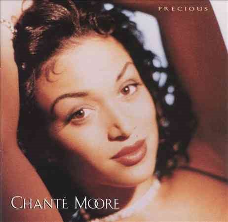 PRECIOUS - Chante Moore
