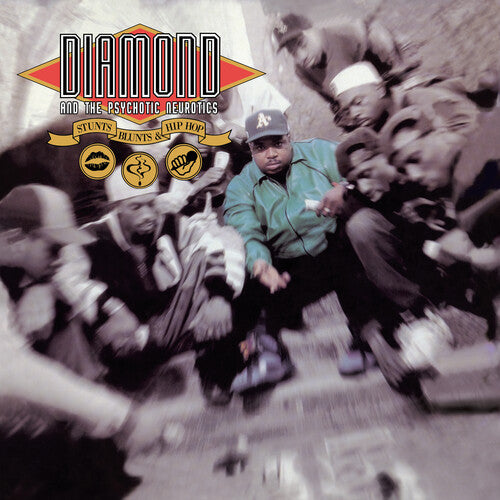 Stunts, Blunts & Hip Hop - Diamond and the Psychotic Neurotics