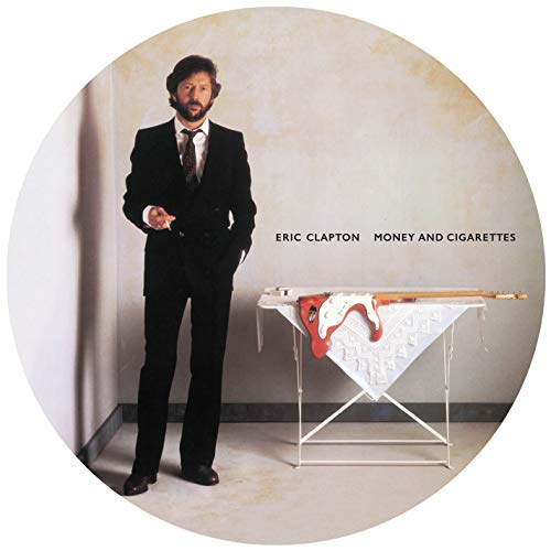 Money and Cigarettes (Picture Disc) - Eric Capton