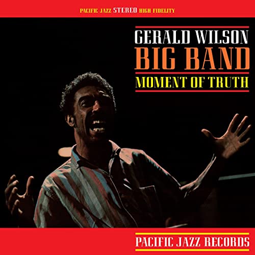 Moment Of Truth (Blue Note Tone Poet Series) - Gerald Wilson