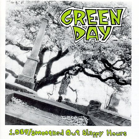 1.039 / Smoothed Out Slappy Hours (Reissue) - Green Day
