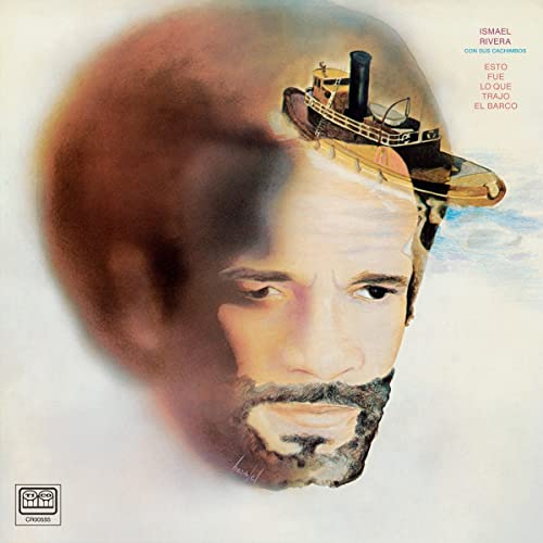 Esto Fue Lo Que Trajo El Barco (180 Gram Vinyl) - Ismael Con Sus Cachimbos Rivera
