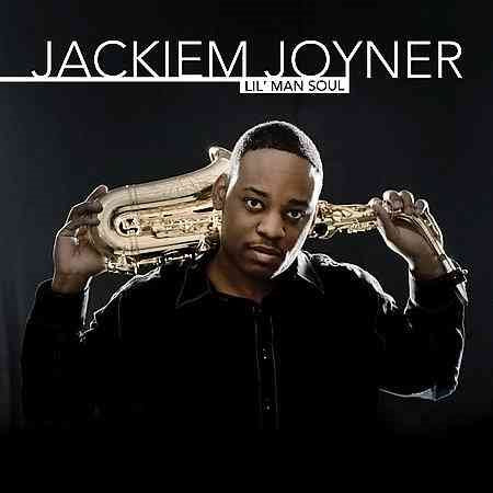 LIL MAN SOUL - Jackiem Joyner