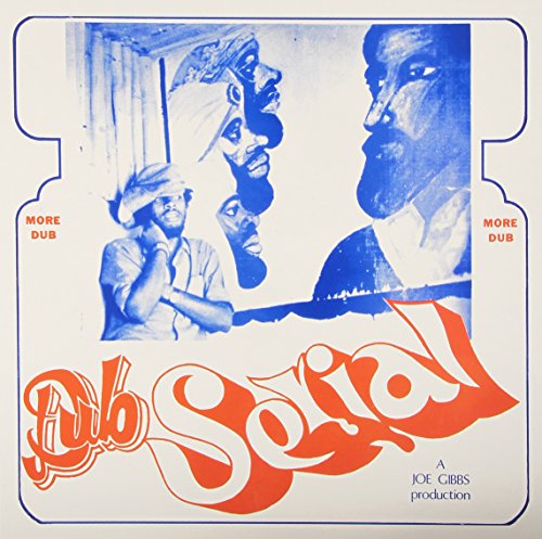 Dub Serial - Joe Gibbs Production