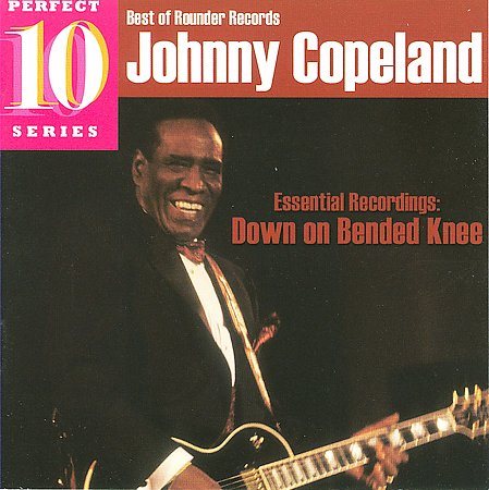 Johnny Copeland - Essential Recordings: Down on Bended Knee (CD) - Johnny Copeland - Essential Recordings: Down on Be