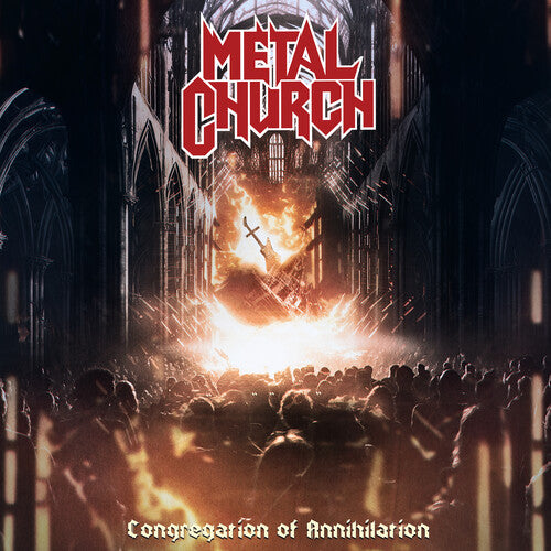 Congregation Of Annihilation - Metal Church