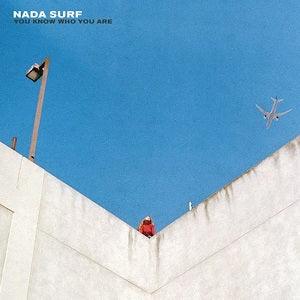 YOU KNOW WHO YOU ARE - Nada Surf