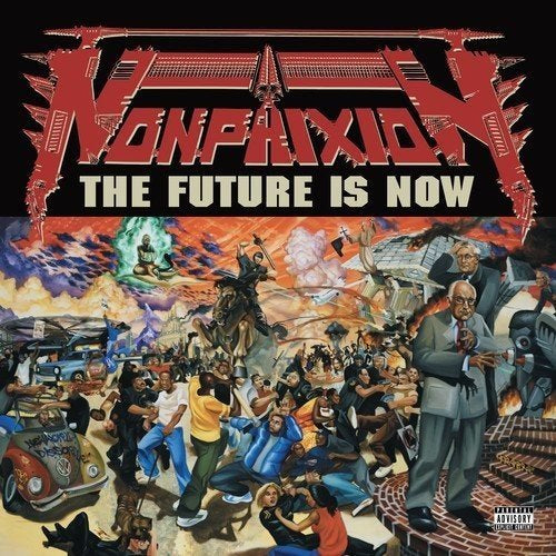 FUTURE IS NOW - Non Phixion