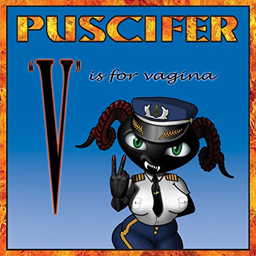 V Is For Vagina - Puscifer