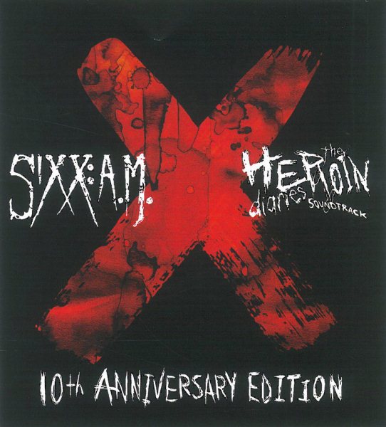 10TH ANNIVERSARY HEROIN DIARIES SUPER DELUXE - Sixx A.M.