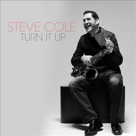 TURN IT UP - Steve Cole