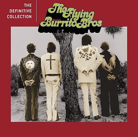 The Definitive Collection (Remastered) - The Flying Burrito Brothers