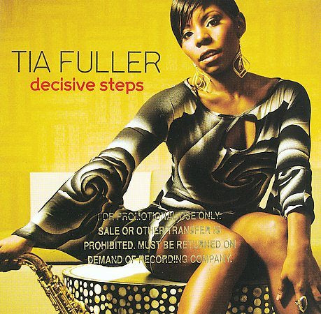 DECISIVE STEPS - Tia Fuller