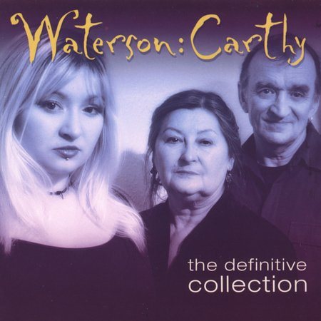 The Definitive Collection - Waterson:carthy