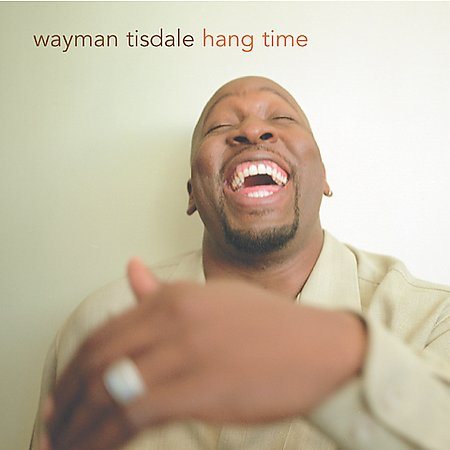 HANG TIME - Wayman Tisdale