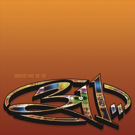 Greatest Hits '93-03 - 311