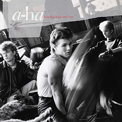Hunting High And Low - a-ha