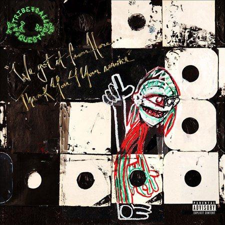 We Got It From Here: Thank You 4 Your Service [Explicit Content] - A Tribe Called Quest