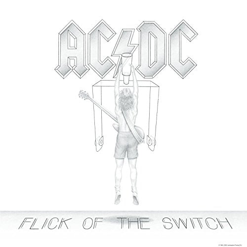 Flick Of The Switch - AC/DC