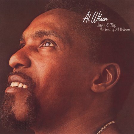 SHOW & TELL: BEST OF - Al Wilson
