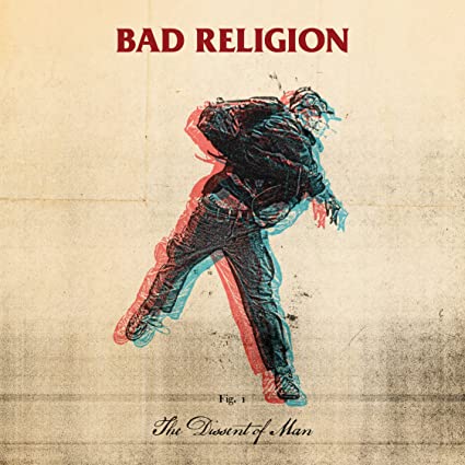 The Dissent Of Man (Bonus CD) - Bad Religion