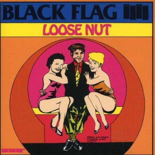 Loose Nut (Vinyl) - Black Flag