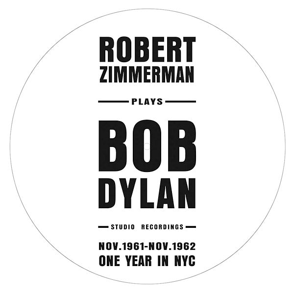 Robert Zimmerman Plays Bob Dylan - Bob Dylan