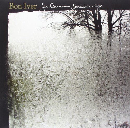 For Emma, Forever Ago - Bon Iver
