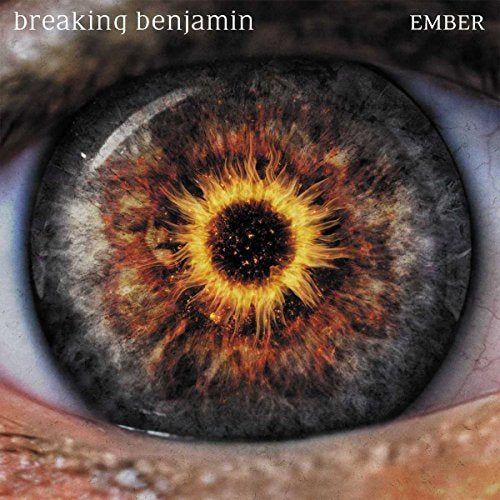 Ember - Breaking Benjamin