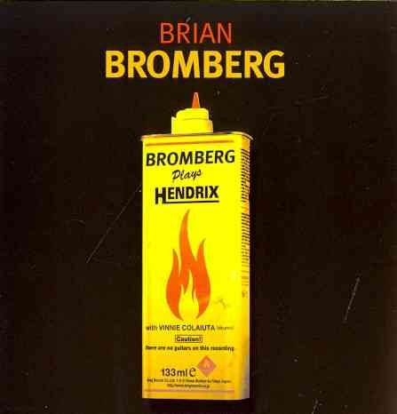 BROMBERG PLAYS HENDRIX - Brian Bromberg