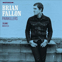PAINKILLERS - Brian Fallon