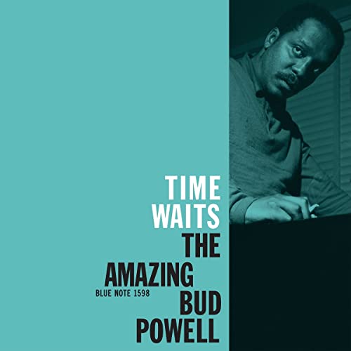 Time Waits: The Amazing Bud Powell (Blue Note Classic Vinyl Series) [LP] - Bud Powell