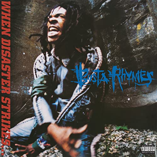 When Disaster Strikes... - Busta Rhymes