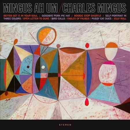 Mingus Ah Um (180 Gram Vinyl) [Import] - Charles Mingus