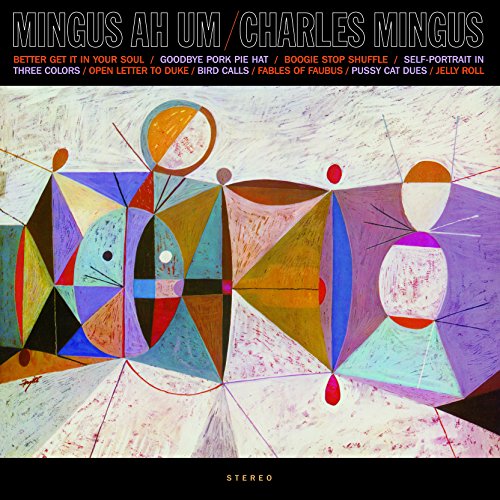 Mingus Ah Um (180 Gram Vinyl, Limited Edition, Blue Colored Vinyl, Remastered) [Import] - Charles Mingus