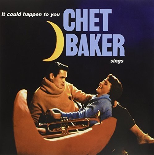 It Could Happen To You - Chet Baker
