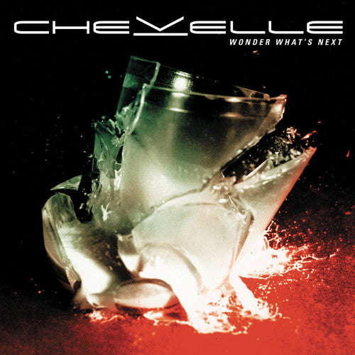 Wonder What's Next - Chevelle