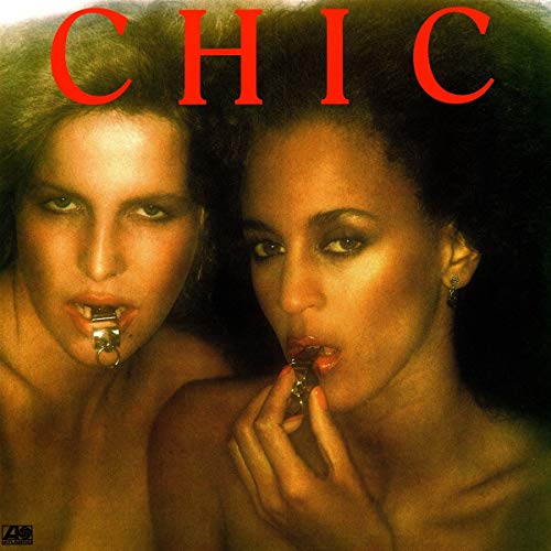 CHIC (2018 REMASTER) - Chic