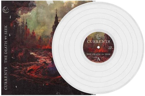 The Death We Seek (Colored Vinyl, White) - Currents