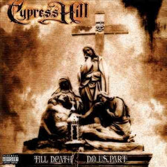Till Death Do Us Part (180 Gram Vinyl) [Import] (2 Lp's) - Cypress Hill