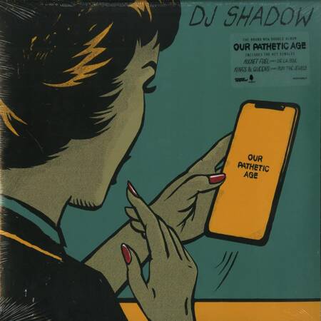 Our Pathetic Age [Explicit Content] (2 Lp's) - DJ Shadow