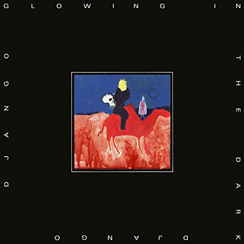 Glowing in the Dark [LP] - Django Django