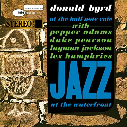 At The Half Note Café, Vol.1 (Blue Note Tone Poet Series) [LP] - Donald Byrd