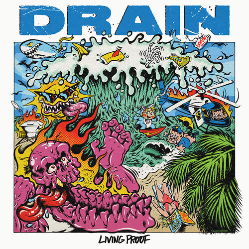 Living Proof [Explicit Content] - Drain