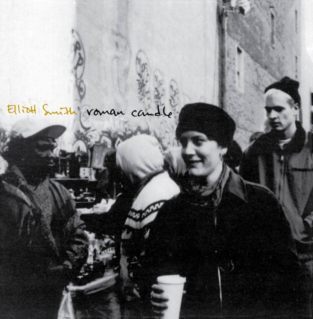 ROMAN CANDLE - Elliott Smith