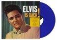 Is Back! - Limited Blue Vinyl - Elvis Presley