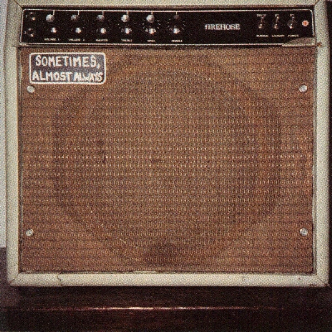 Sometimes EP - Firehose