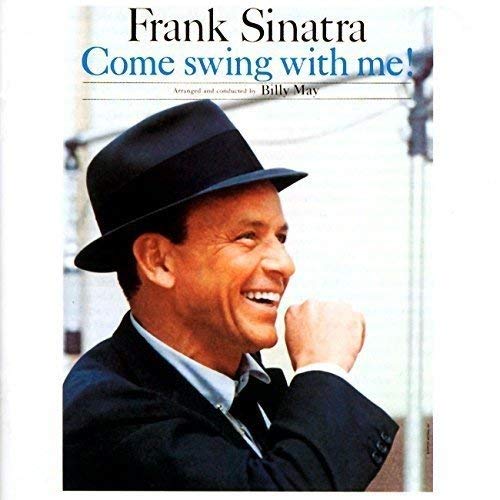 Come Swing With Me - Frank Sinatra