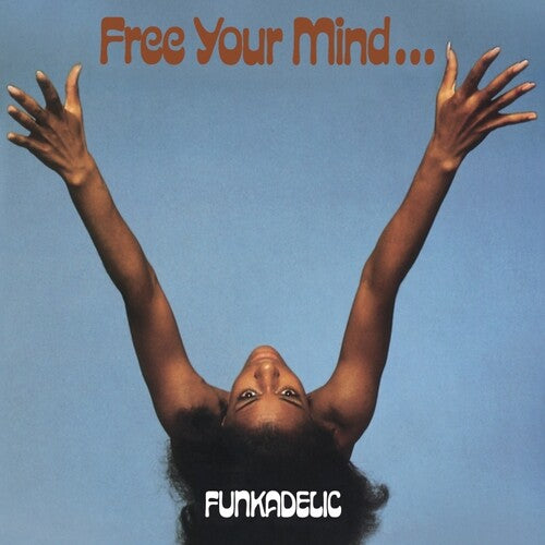 Free Your Mind (180 Gram Blue Vinyl) [Import] - Funkadelic